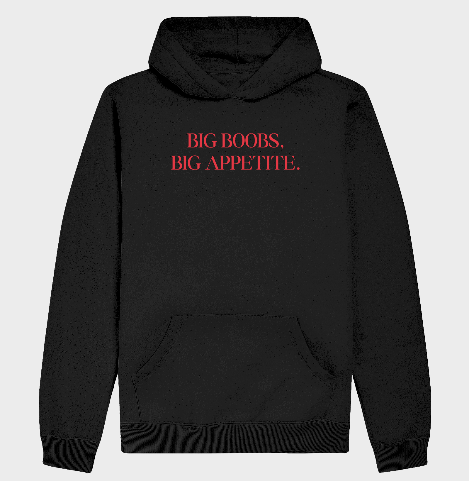 Big boobs, Big appetite.