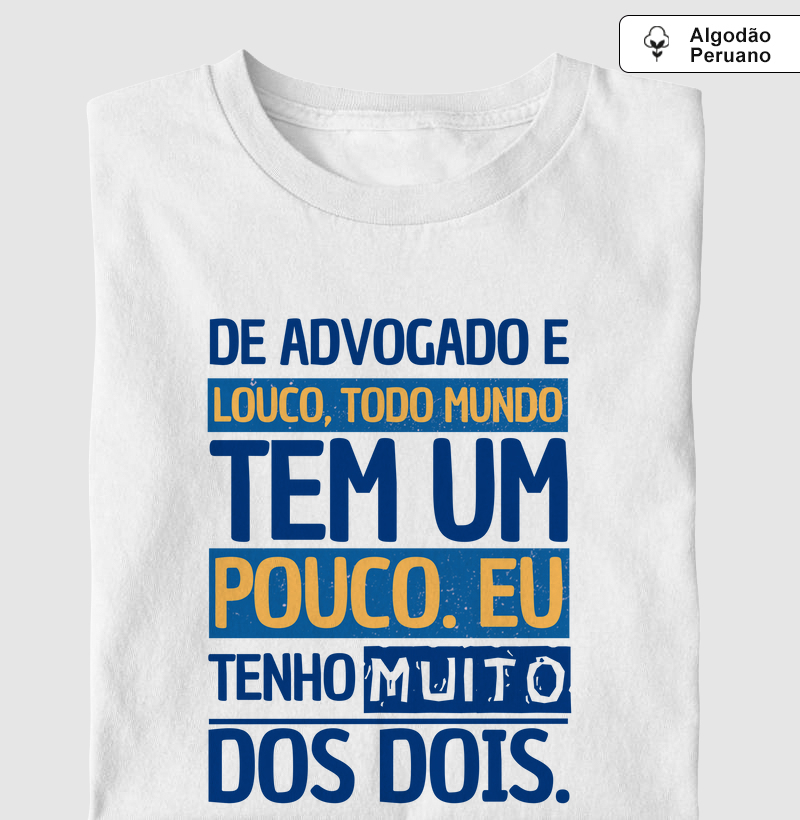 Advogado e Louco (ADV)