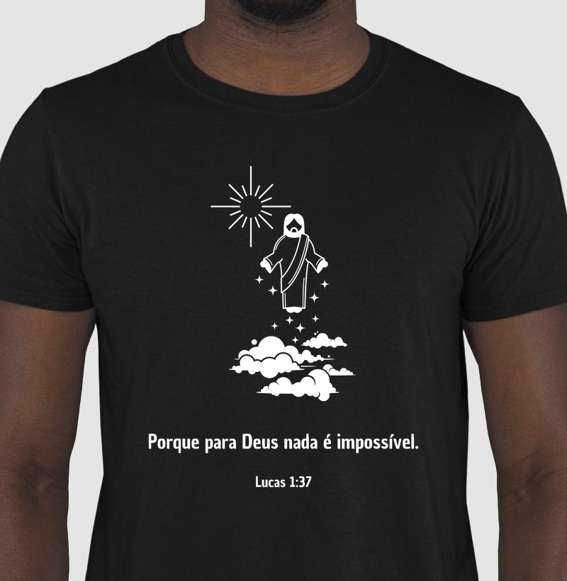 Camiseta - Lucas 1:37