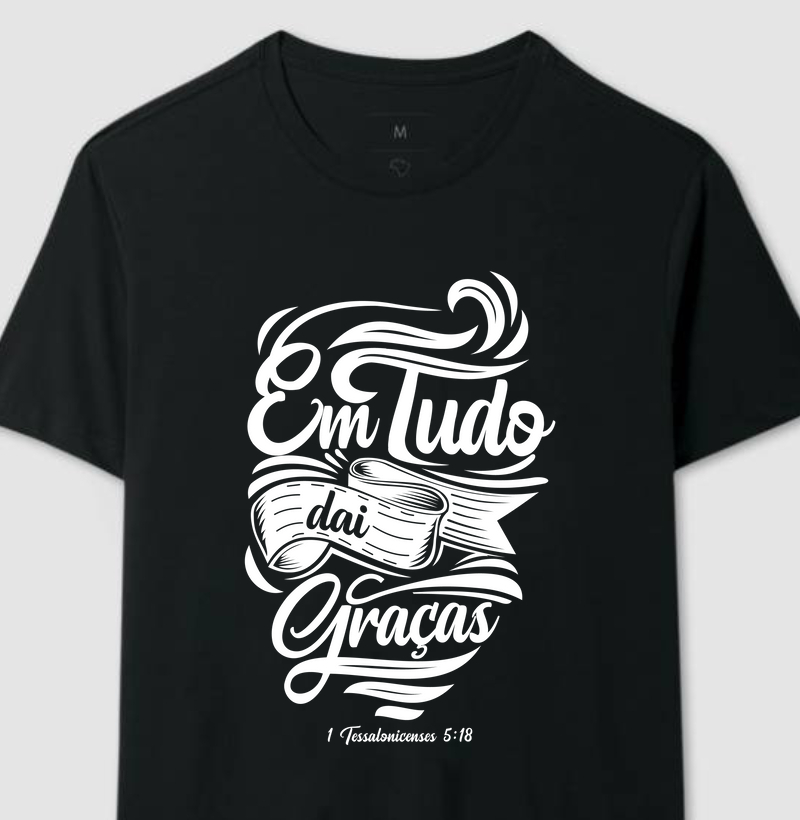 Em tudo dai Graças
