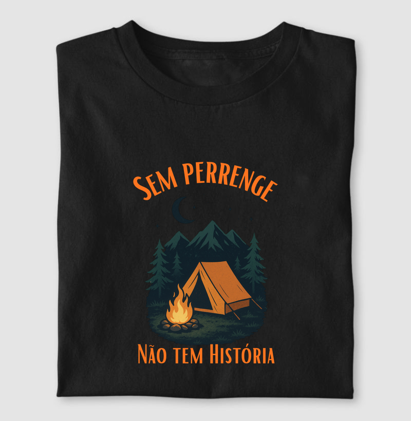 Sem Perrengue, não tem História