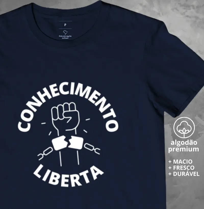 Camiseta Conhecimento Liberta