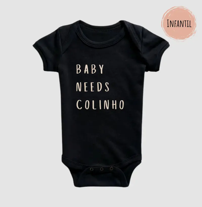 Baby Needs Colinho - Body