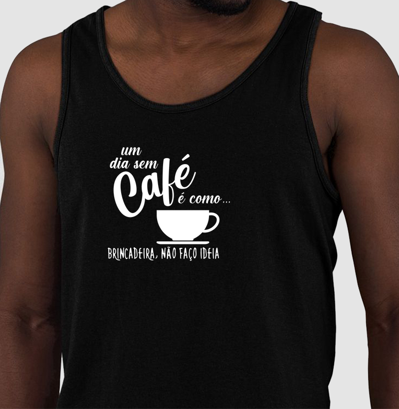 Um dia sem café