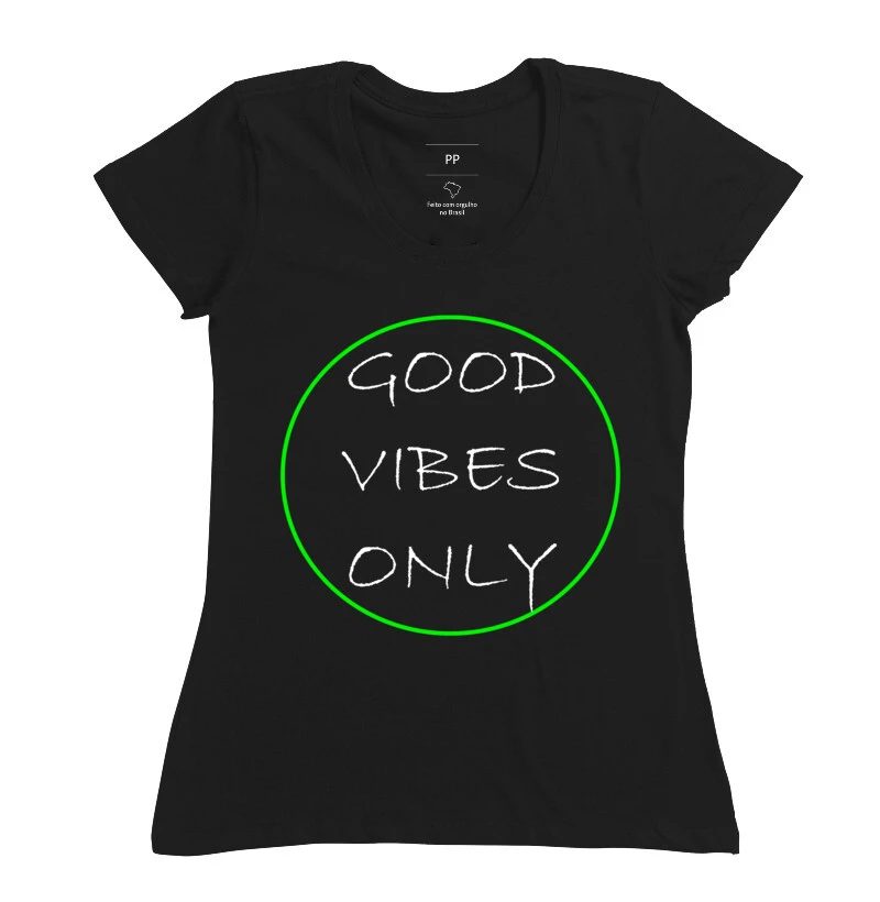 Good vibes only