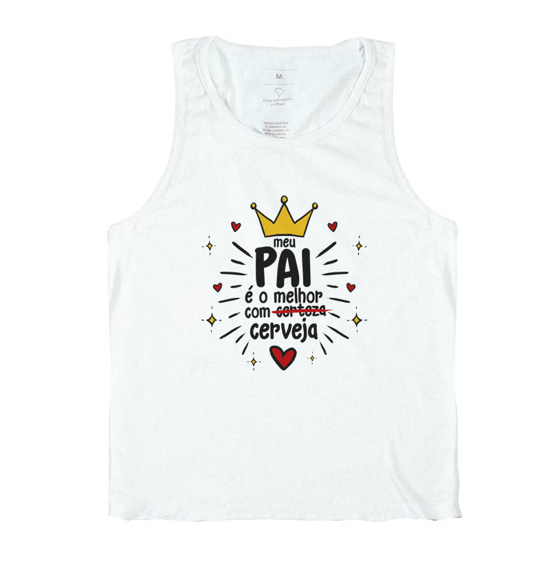 Camiseta Coleção Pai - Meu pai é o melhor...
