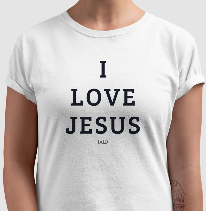 I Love Jesus