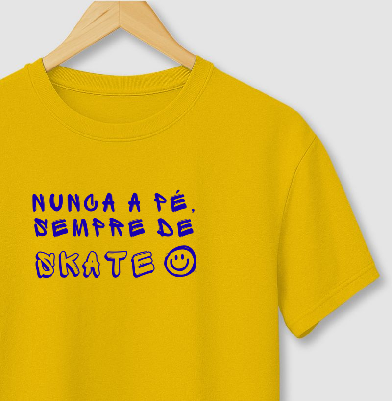 Nunca a Pé , Sempre de Skate.