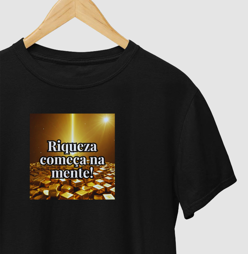 RIQUEZA COMEÇA NA MENTE!