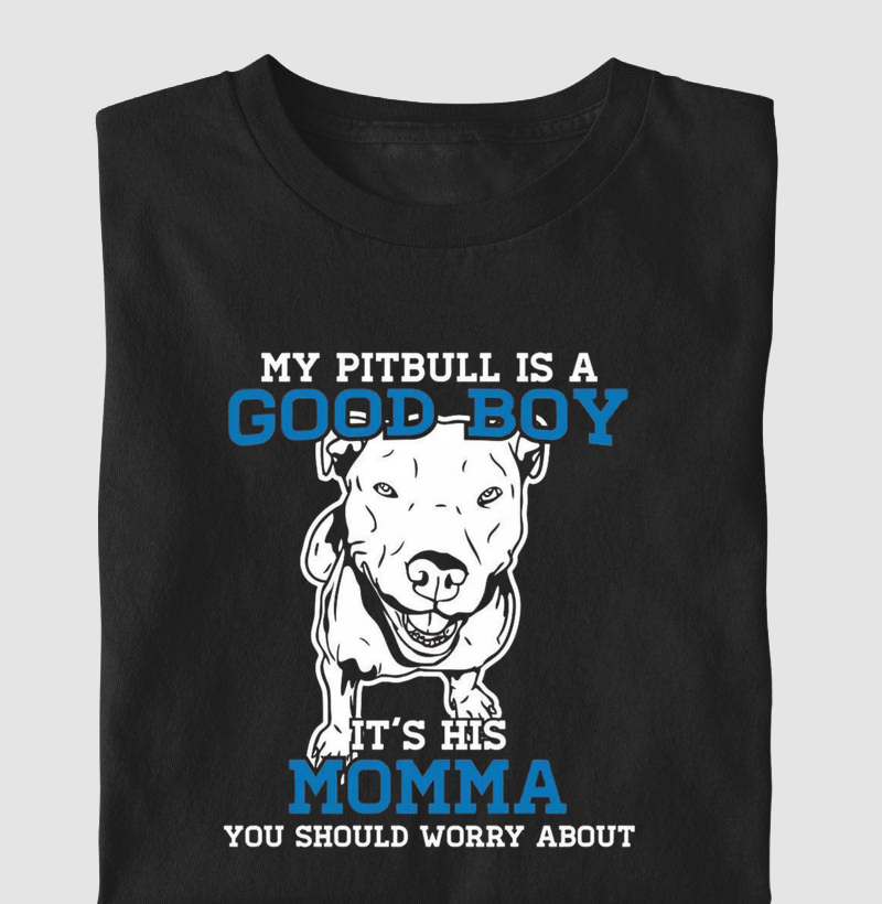 My Pit bull is a good boy...
