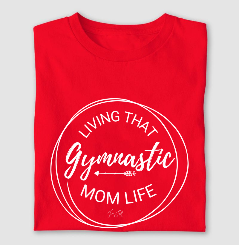 Living That Gymnastic Mom Life