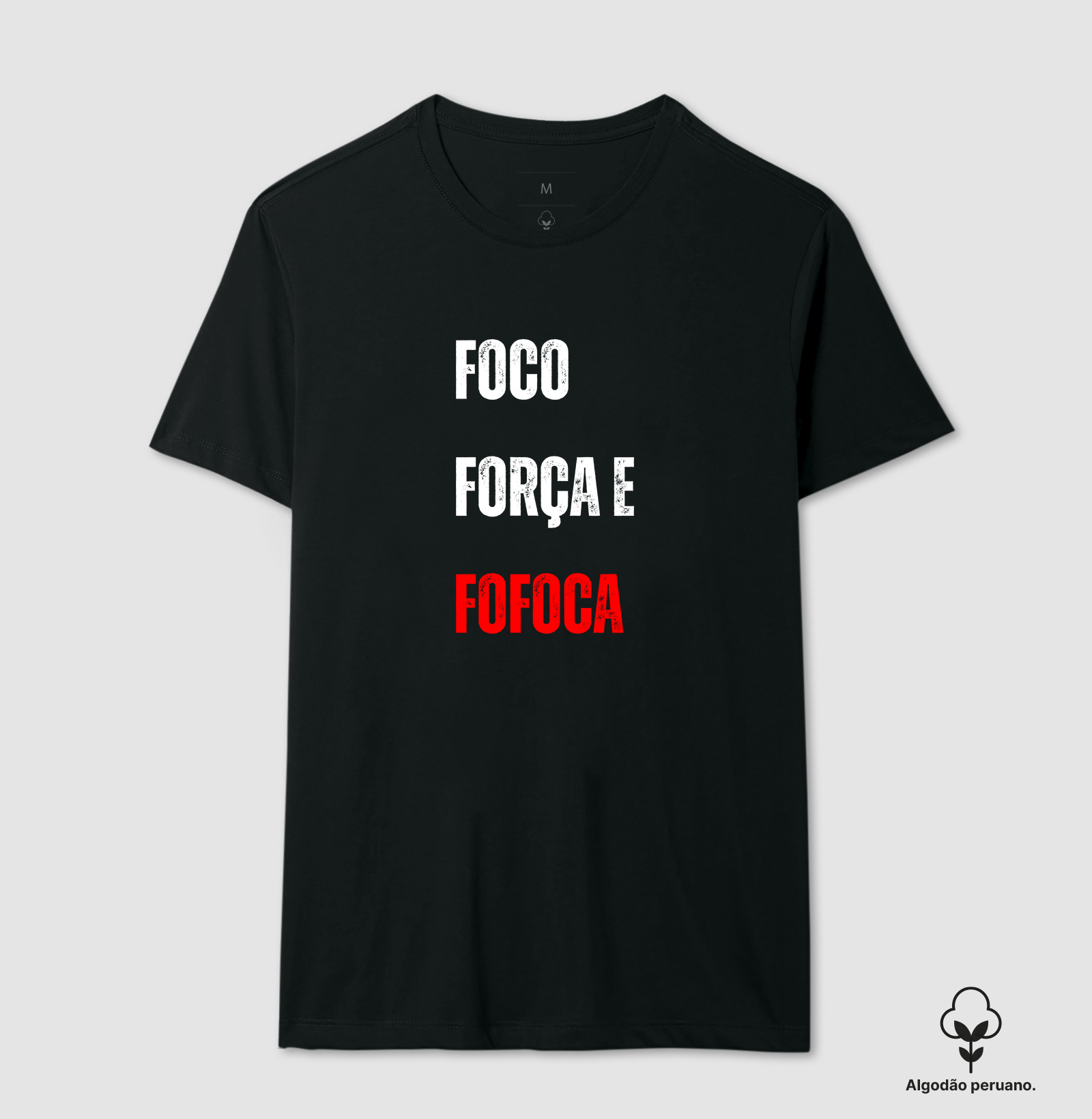 Foco, Força e Fofoca