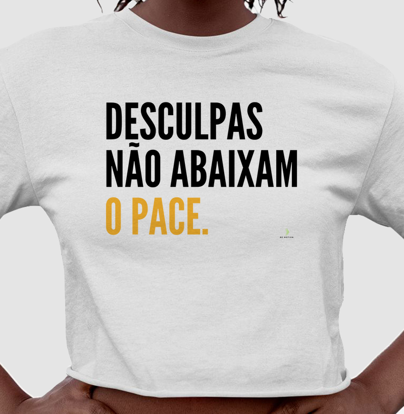 Desculpas não abaixam o pace