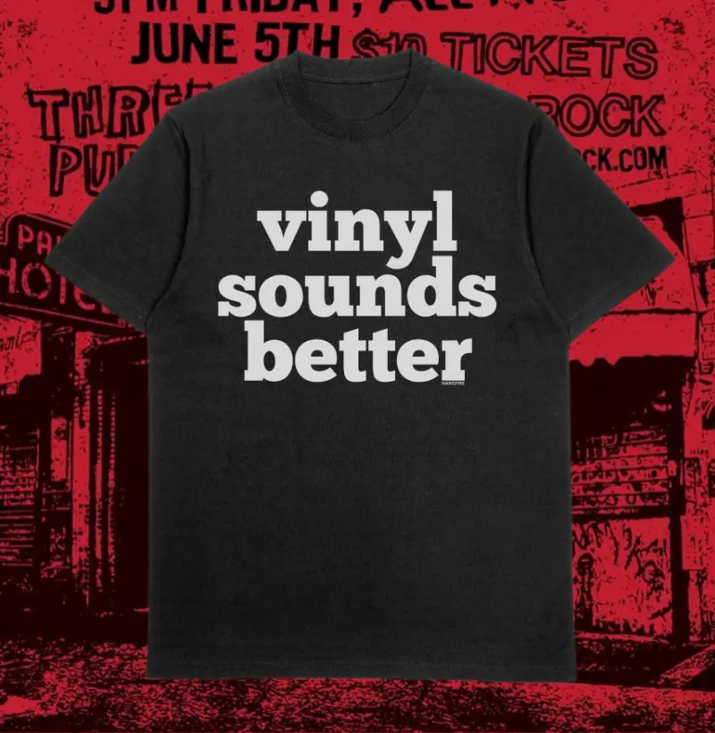 VINYL SOUNDS BETTER