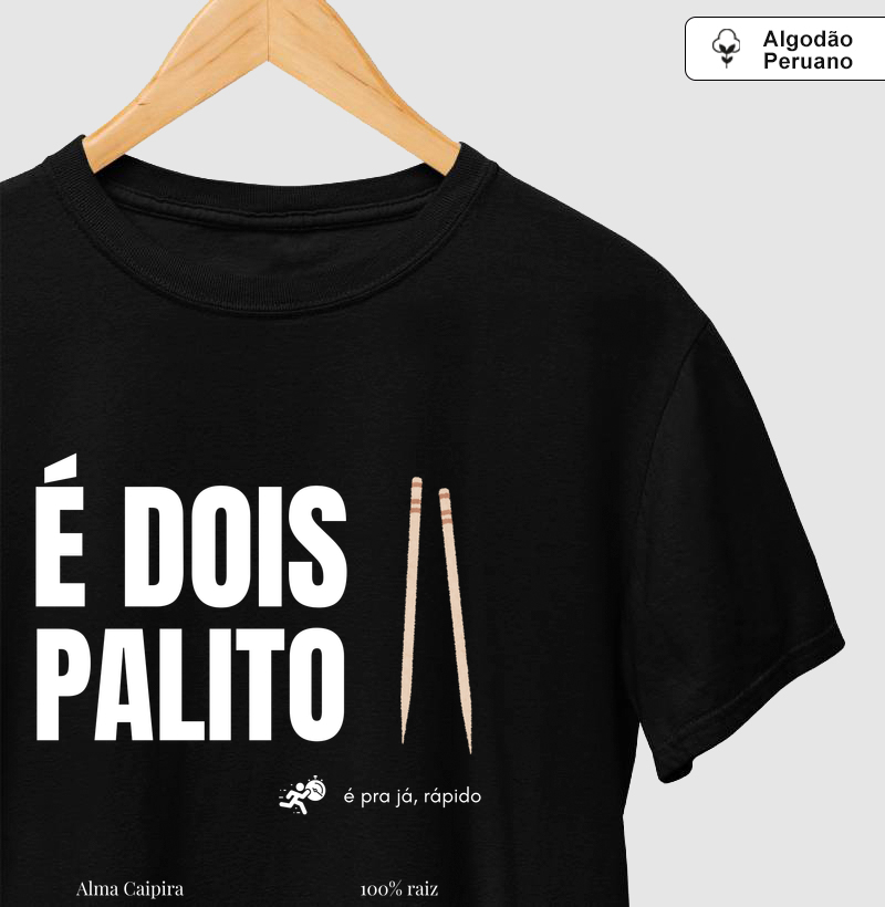 É dois palito