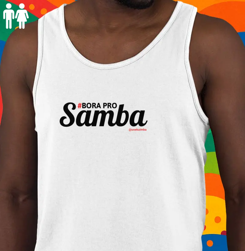 #Bora pro Samba