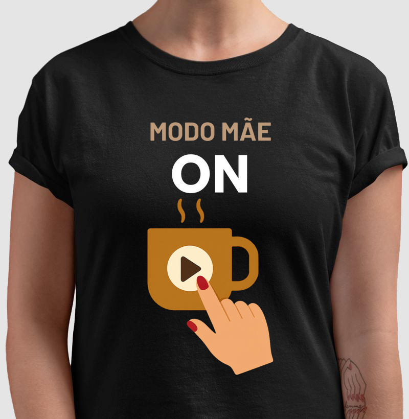Camiseta Café MODO MÃE ON Camiseta Presente Dia dos Pais