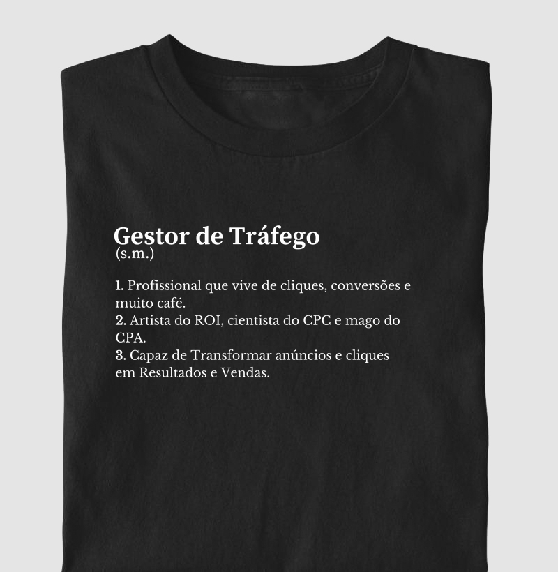 Camiseta "Gestor de Tráfego Dicionário"- Camisetas de Tráfego | Exclusiva para Gestores