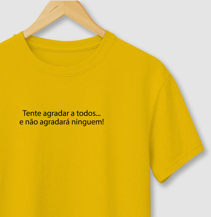 Tente Agradar a Todos e Não Agradará Ninguém!