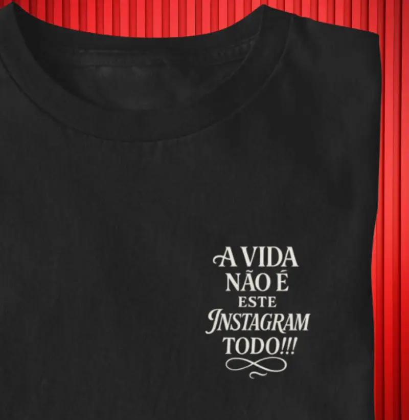A vida não é esse instagram todo