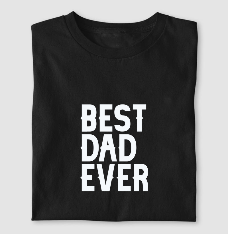 BEST DAD EVER | Melhor pai de todos os tempos