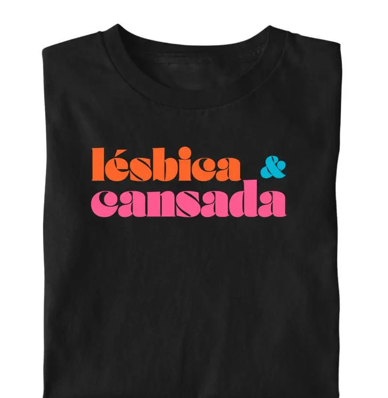 Lésbica e Cansada