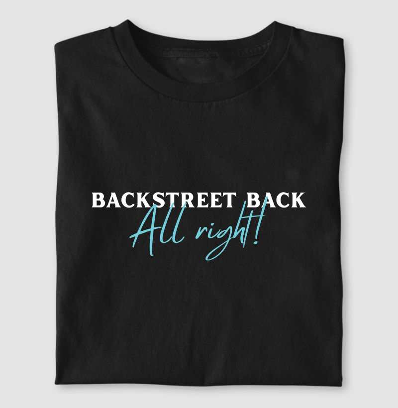 Backstreet Back, all right!