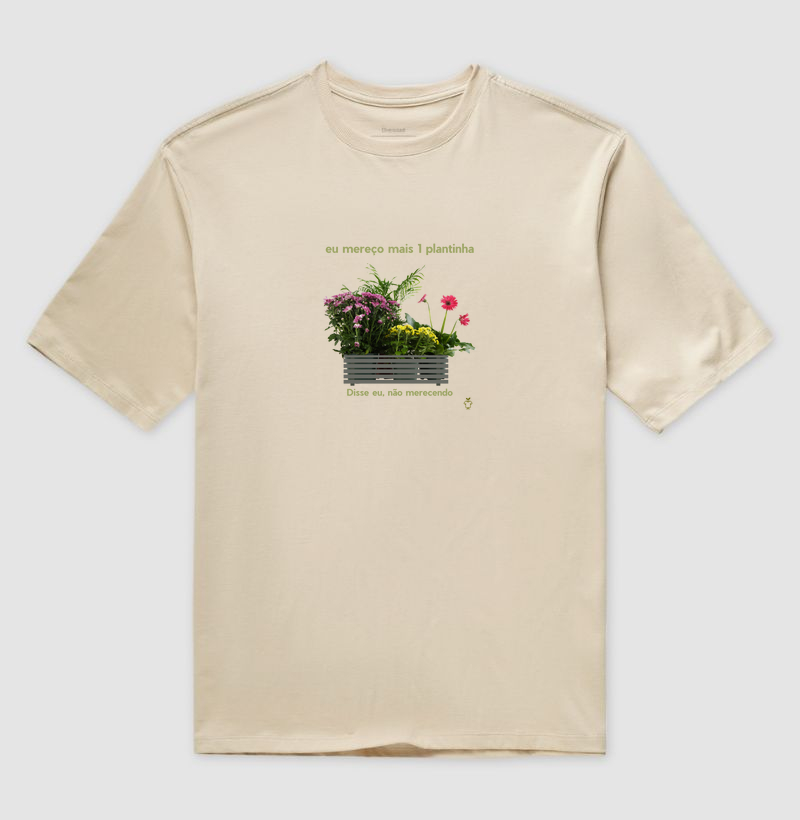 Eu mereço mais 1 plantinha
