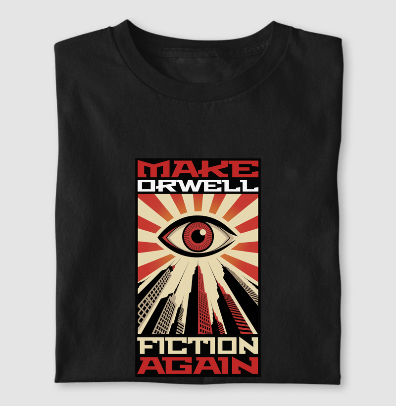Make Orwell Fiction Again