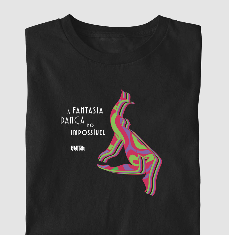 T-SHIRT "FANTASIA" / DANÇA NO IMPOSSÍVEL 2 