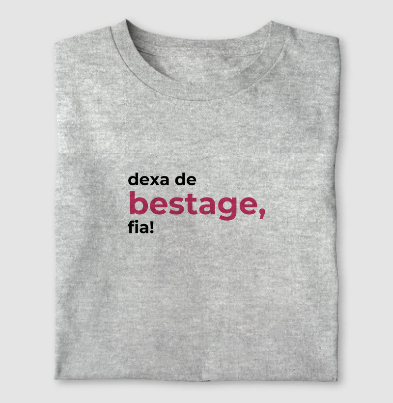 Dexa de bestage, fia!