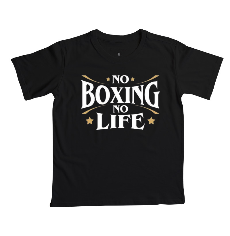 Camiseta No Boxing, No Life - Infantil