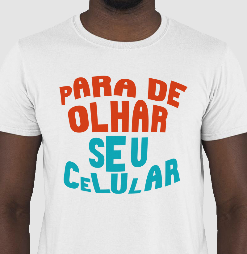 Para de Olhar seu Celular