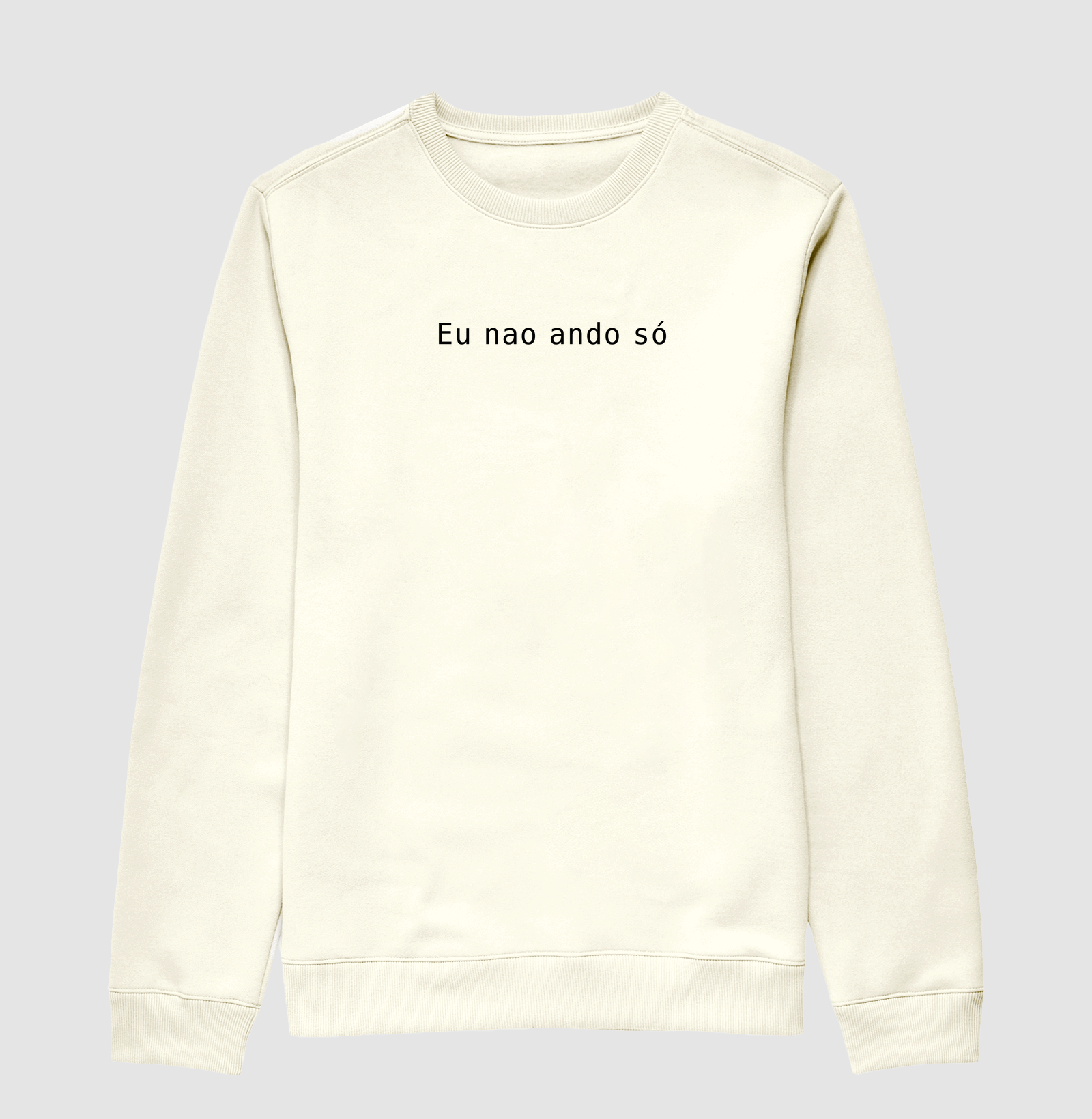 Eu nao ando só