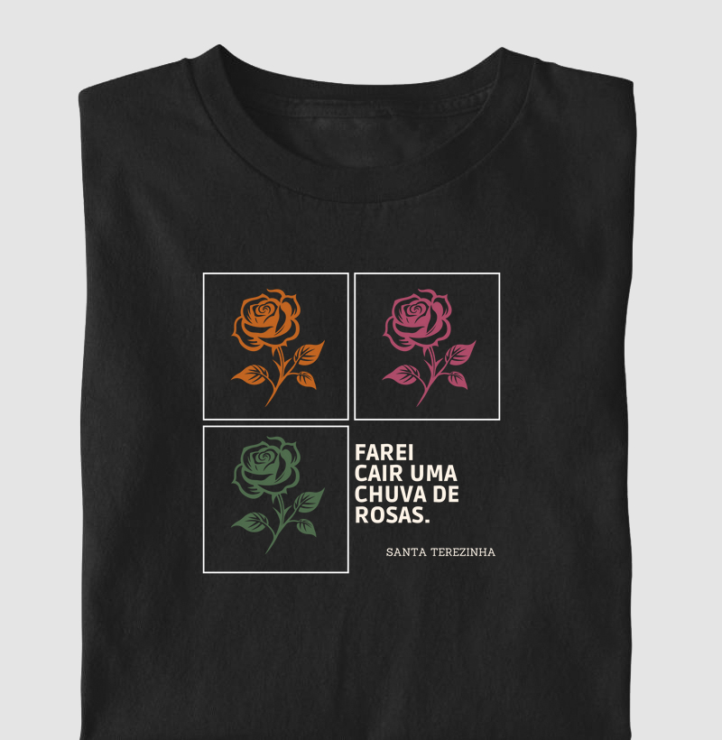 Camiseta Santa Terezinha Chuva de Rosas