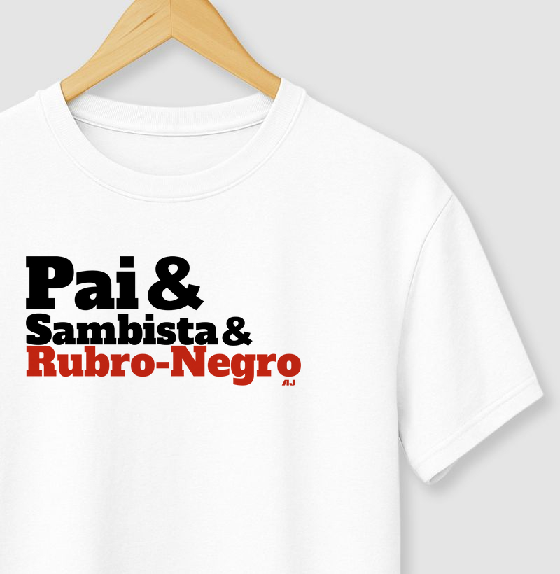 Pai e Sambista e Rubro-Negro