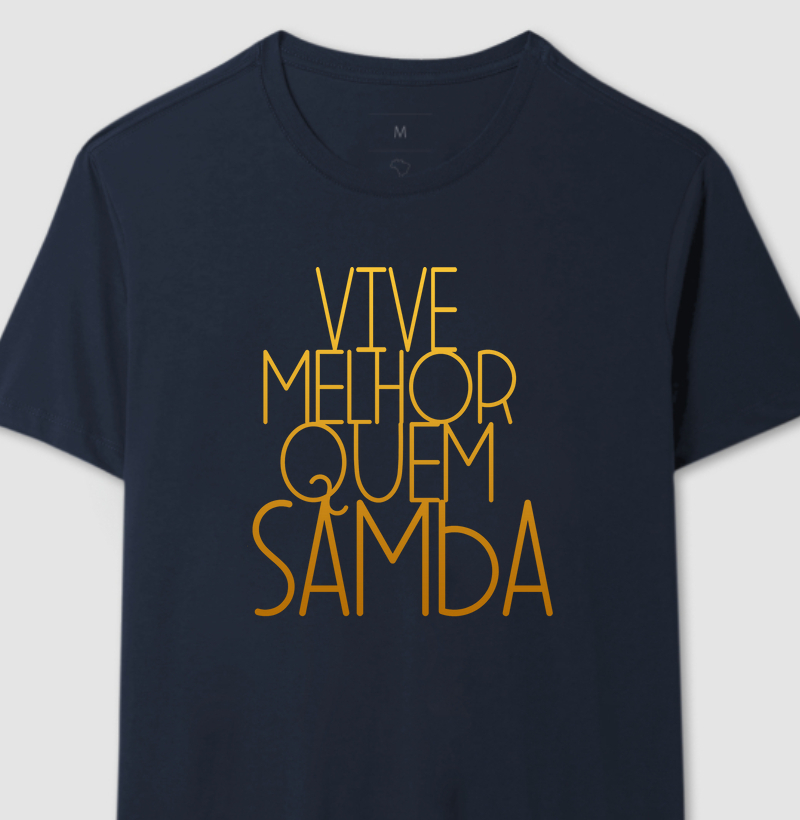 Vive Melhor quem Samba