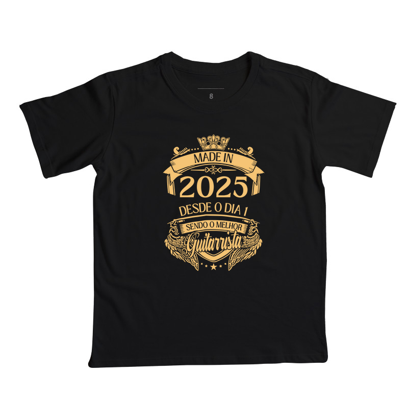 MADE IN 2025 - DESDE O DIA 1 SENDO O MELHOR GUITARRISTA