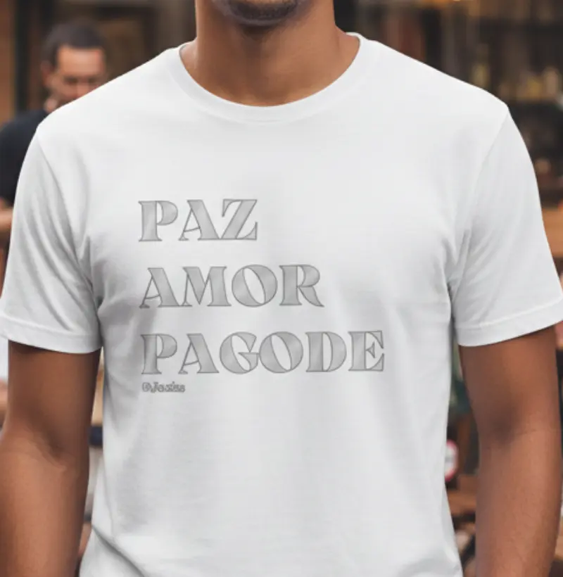 Paz amor saúde pagode