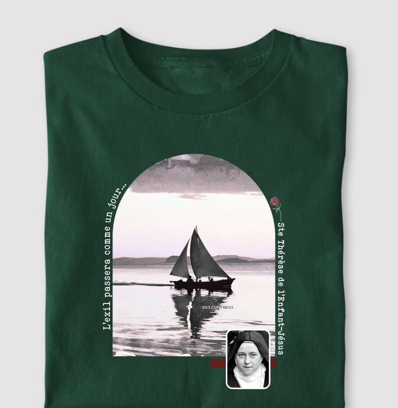 "O exílio passará como um dia..." Santa Teresinha