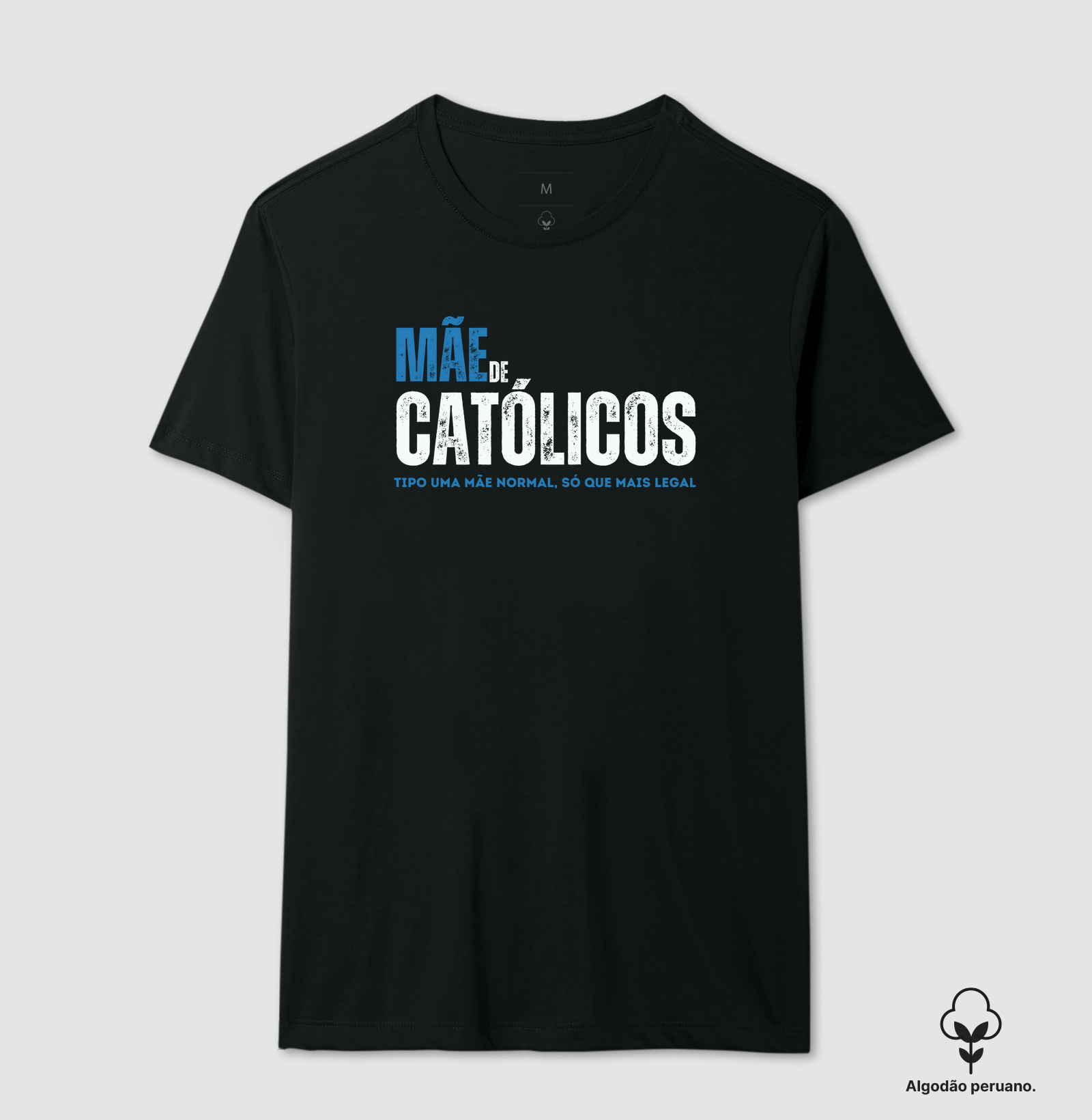 Mãe de Católicos - Plural