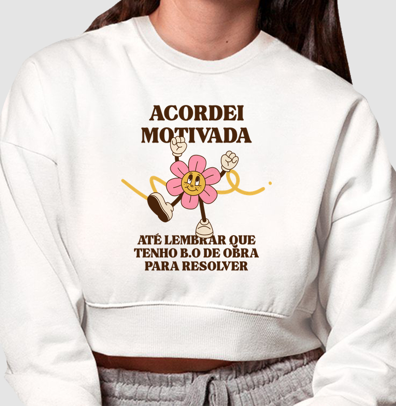 Acordei motivada! 