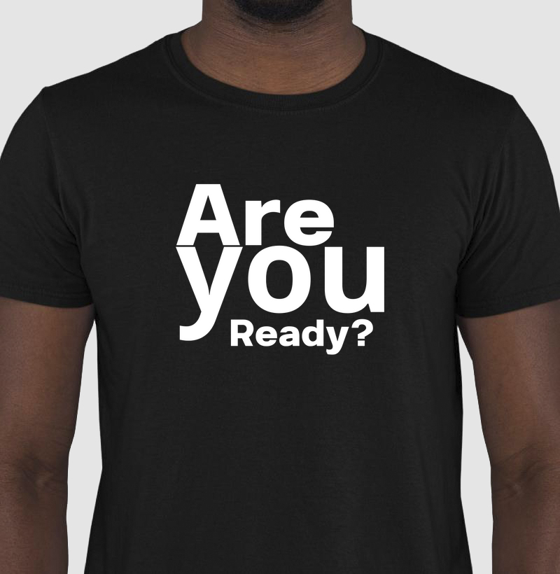Are you ready?