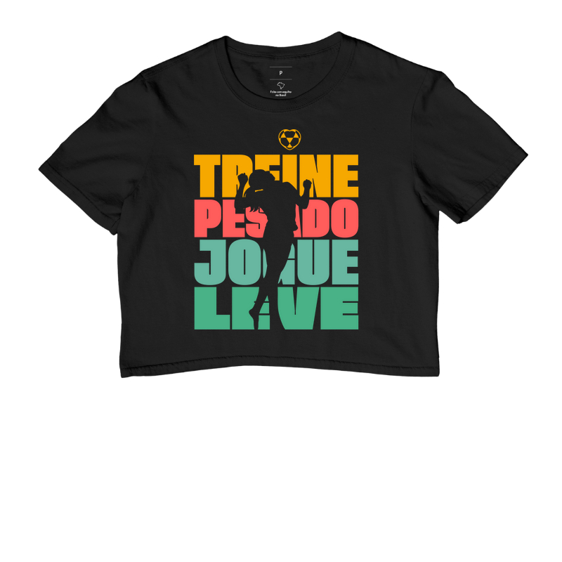 Treine Pesado, Jogue Leve