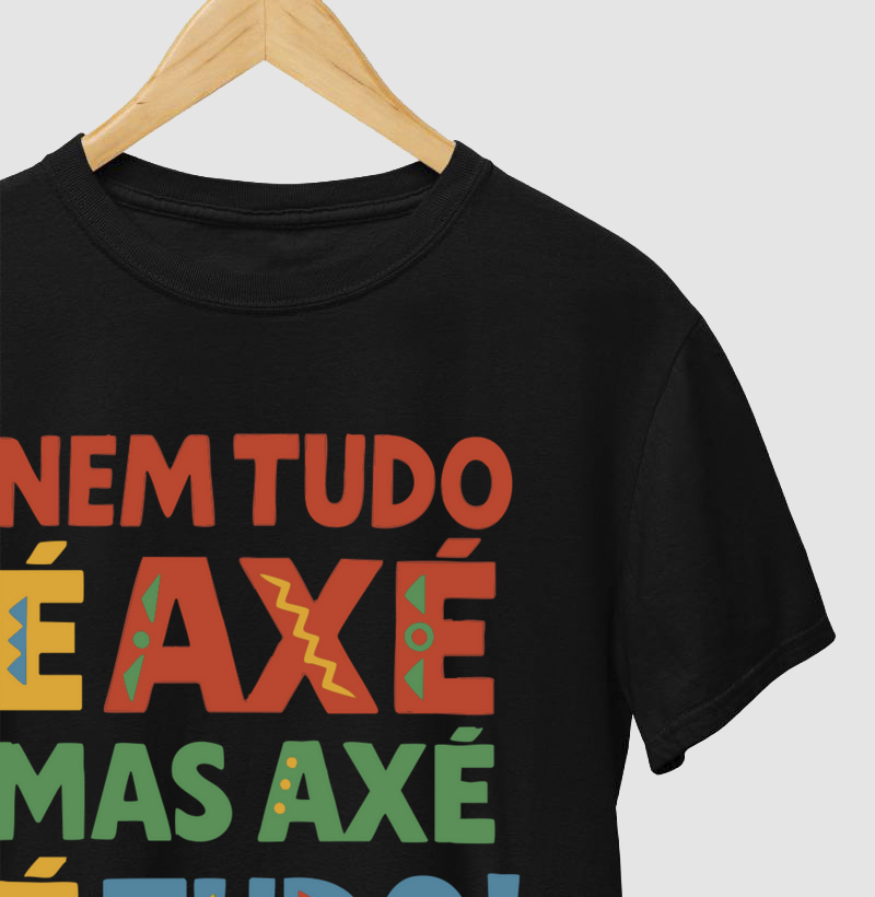 Axé é tudo!