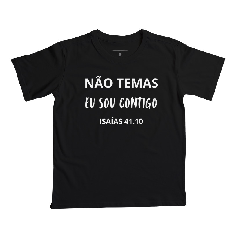 “NÃO TEMAS. EU SOU CONTIGO.” — Isaías 41:10