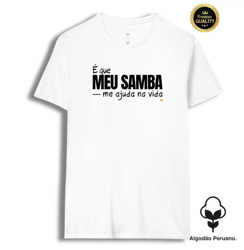 É que meu samba me ajuda na vida