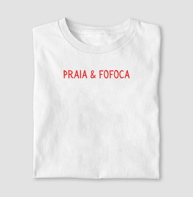 Camiseta | Praia & Fofoca