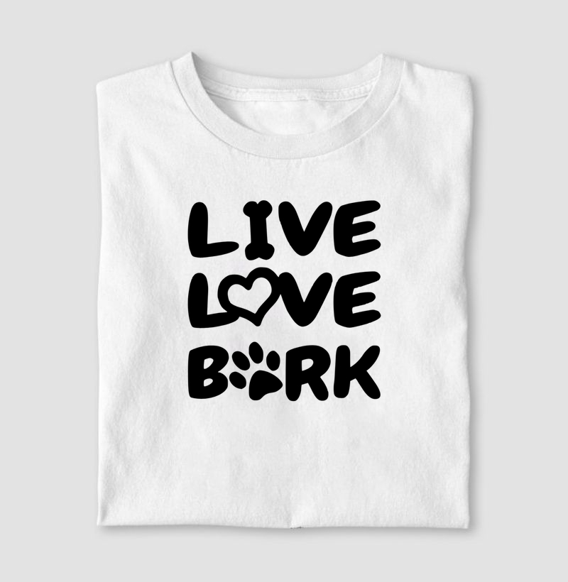 LIVE LOVE BARK