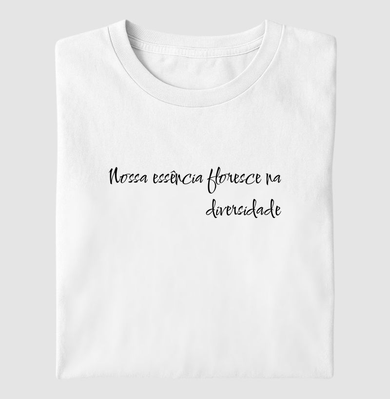 Nossa essência floresce na diversidade